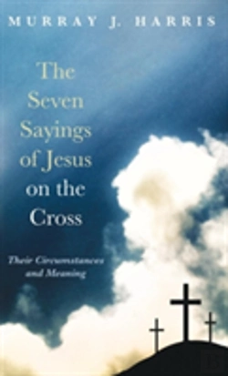 Bertrand.pt - The Seven Sayings Of Jesus On The Cross