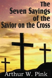 The Seven Sayings Of The Savior  On The Cross