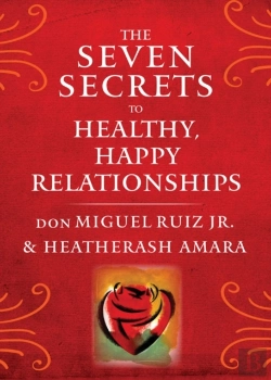 Bertrand.pt - The Seven Secrets To Healthy, Happy Relationships
