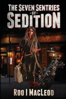 The Seven Sentries Of Sedition