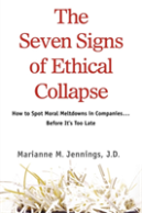 The Seven Signs Of Ethical Collapse