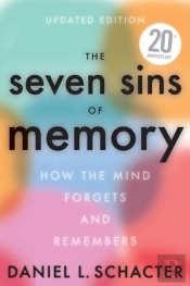 The Seven Sins Of Memory Updated Edition