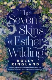 The Seven Skins Of Esther Wilding
