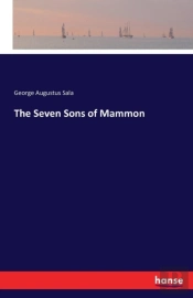 The Seven Sons Of Mammon