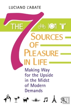 Bertrand.pt - The Seven Sources Of Pleasure In Life