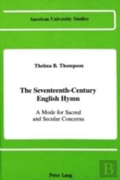 The Seventeenth-Century English Hymn
