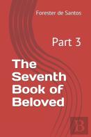 The Seventh Book Of Beloved