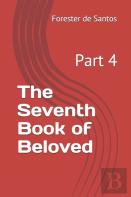 The Seventh Book Of Beloved