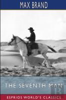 The Seventh Man (Esprios Classics)