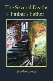 The Several Deaths Of Finbar'S Father