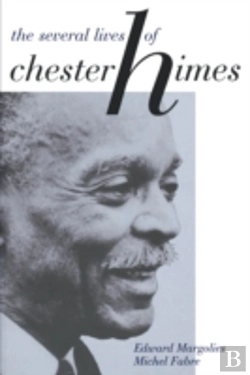 Bertrand.pt - The Several Lives Of Chester Himes