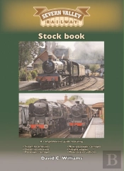 The Severn Valley Railway Stock Book