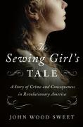 The Sewing Girl'S Tale
