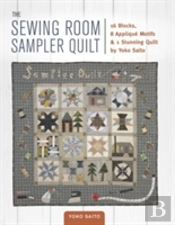 The Sewing Room Sampler Quilt