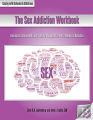 The Sex Addiction Workbook