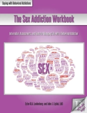 The Sex Addiction Workbook