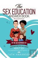 The Sex Education Answer Book
