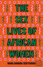 The Sex Lives Of African Women