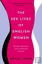 The Sex Lives Of English Women