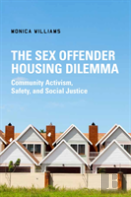 The Sex Offender Housing Dilemma