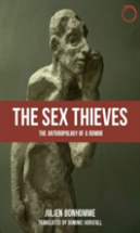 The Sex Thieves Â€“ The Anthropology Of A Rumor