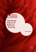 The Sexual Politics Of Ballroom Dancing