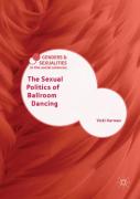 The Sexual Politics Of Ballroom Dancing