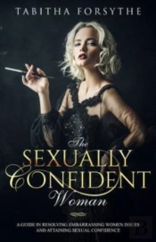 The Sexually Confident Woman: A Guide In