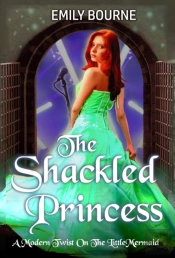 The Shackled Princess