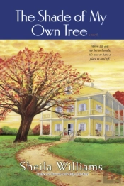 The Shade Of My Own Tree
