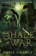 The Shade Of War