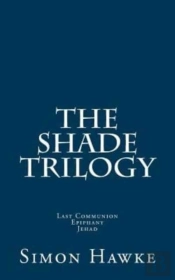 The Shade Trilogy