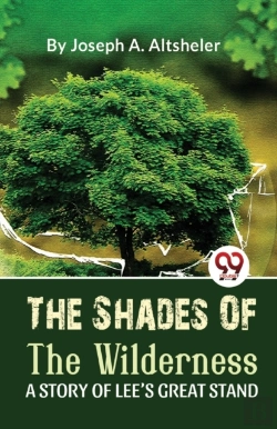 Bertrand.pt - The Shades Of The Wilderness A Story Of Lee?S Great Stand