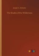 The Shades Of The Wilderness