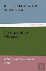 The Shades Of The Wilderness