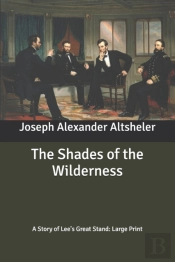 The Shades Of The Wilderness