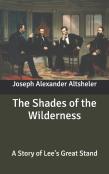 The Shades Of The Wilderness