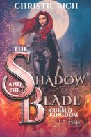 The Shadow And The Blade