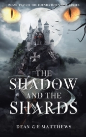 The Shadow And The Shards