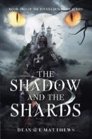 The Shadow And The Shards