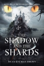 The Shadow And The Shards