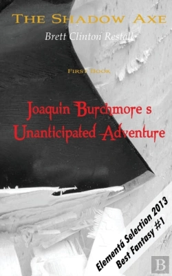 Bertrand.pt - The Shadow Axe - A Trilogy (Vol I)
