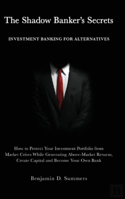 Bertrand.pt - The Shadow Banker'S Secrets