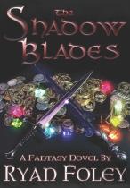 The Shadow Blades