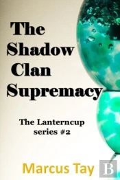 The Shadow Clan  Supremacy