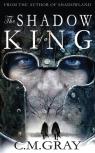The Shadow Of A King