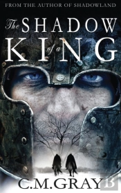 The Shadow Of A King