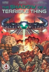 The Shadow Of A Terrible Thing