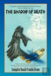 The Shadow Of Death