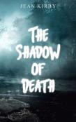 The Shadow Of Death